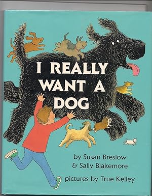 Imagen del vendedor de I Really Want a Dog a la venta por Beverly Loveless