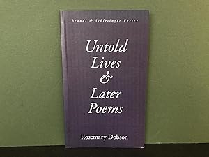 Immagine del venditore per Untold Lives & Later Poems venduto da Bookwood