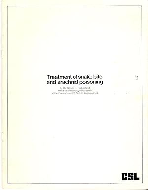 Seller image for Treatment of snake bite and arachnid poisoning. Reprinted from Australian Family Physician, April, 1976 pages 272-288 and 305-312. Revised November, 1977. Further Revised, December, 1978. for sale by City Basement Books