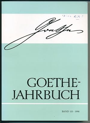 Bild des Verkufers fr Goethe-Jahrbuch - Im Auftrag des Vorstands der Goethe-Gesellschaft herausgegeben - Einhundertundtnfzehnter Band der Gesamtfolge) zum Verkauf von Antiquariat Hoffmann