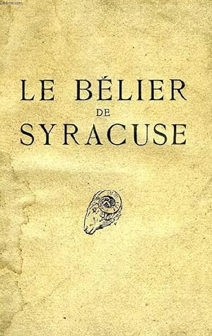 Seller image for LE BELIER DE SYRACUSE for sale by Le-Livre