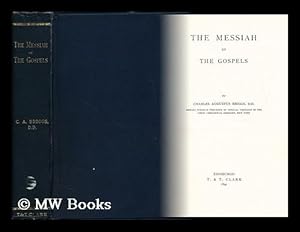 Imagen del vendedor de The Messiah of the Gospels a la venta por MW Books