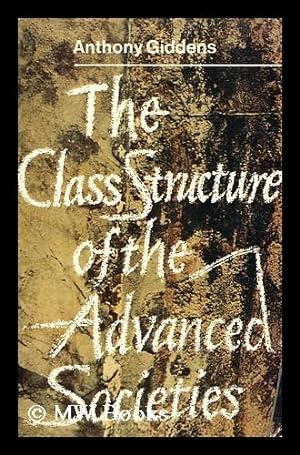 Seller image for The class structure of the advanced societies for sale by MW Books