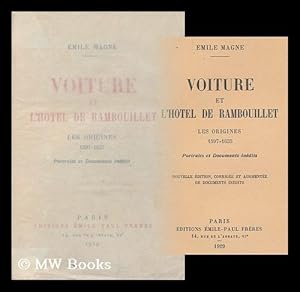 Seller image for Voiture et l'Hotel de Rambouillet : les origines, 1597-1635 / Emile Magne ; portraits et documents inedits for sale by MW Books