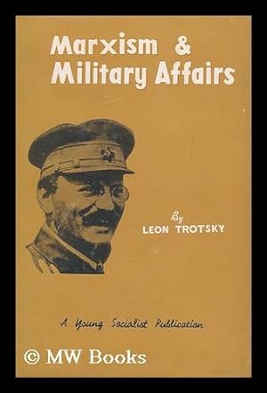 Imagen del vendedor de Marxism and military affairs, 1921-1924 a la venta por MW Books