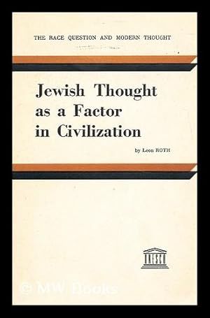 Seller image for Jewish thought as a factor in civilization for sale by MW Books