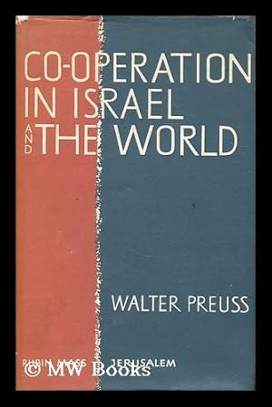 Seller image for Co-operation in Israel and the world / [translated from the German by Shlomo Barer] for sale by MW Books