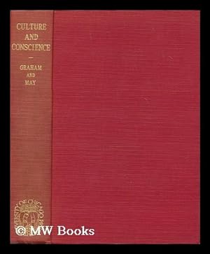 Seller image for Culture and conscience : an archaeological study of the new religious past in ancient Palestine / by William Creighton Graham.and Herbert Gordon May for sale by MW Books