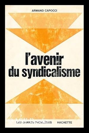 Seller image for L'avenir du syndicalisme for sale by MW Books