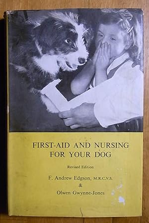 Bild des Verkufers fr First Aid and Nursing for Your Dog zum Verkauf von Books at yeomanthefirst