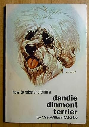 Seller image for How to Raise and Train a Dandie Dinmont Terrier for sale by Books at yeomanthefirst
