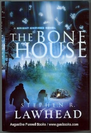 The Bone House (Bright Empires #2)