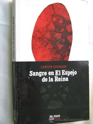 SANGRE EN EL ESPEJO DE LA REINA