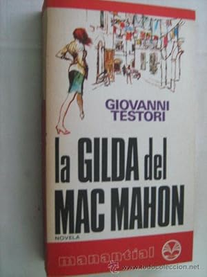 Seller image for LA GILDA DEL MAC MAHON for sale by Librera Maestro Gozalbo
