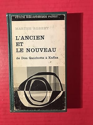 L'Ancien et Le Nouveau De Don Quichotte a Kafka