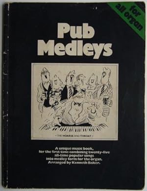 Seller image for Pub Medleys for all organ for sale by Hall of Books