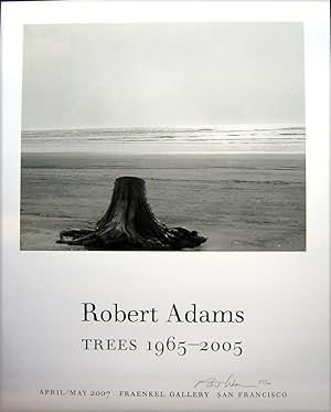 Trees 1965-2005 (SIGNED by Robert Adams: exhibition poster)