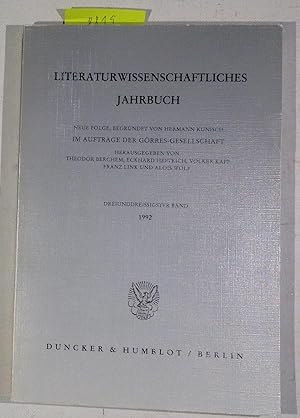 Immagine del venditore per Literaturwissenschaftliches Jahrbuch - Neue Folge - Im Auftrage Der Grres-Gesellschaft - Dreiunddreissigster Band 1992 ( LJB 33 ) venduto da Antiquariat Trger