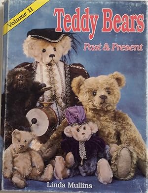 Immagine del venditore per TEDDY BEARS PAST & PRESENT VOLUME II venduto da Chris Barmby MBE. C & A. J. Barmby