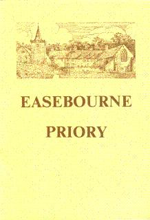Seller image for Easebourne Priory for sale by LEFT COAST BOOKS