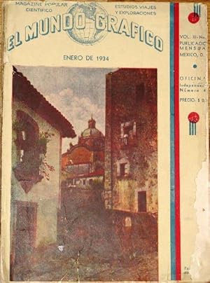 El Mundo Grafico Volumen III Número 1, Enero 1934 . Magazine Popular Científico. Estudios, Viajes...