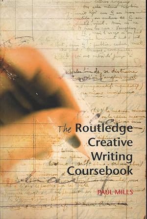 Seller image for The Routledge Creative Writing Coursebook for sale by Mr Pickwick's Fine Old Books