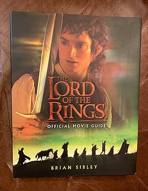 Seller image for The Lord of the Rings Official Movie Guide for sale by Three Geese in Flight Celtic Books