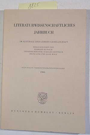 Immagine del venditore per Literaturwissenschaftliches Jahrbuch im Auftrage Der Grres-Gesellschaft - Neue Folge / Siebenundzwanzigster Band 1986 ( LJB 27 ) venduto da Antiquariat Trger