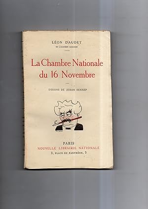 LA CHAMBRE NATIONALE DU 16 NOVEMBRE.PORTRAITS ET TENDANCES . Dessins de Jehan Sennep.