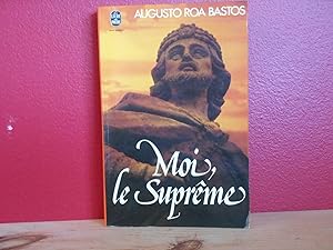 Moi, Le Supreme.