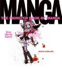 Seller image for Monster Book of Manga, The : Draw Like the Experts for sale by Monroe Street Books