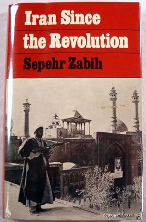 Seller image for Iran Since the Revolution for sale by Resource Books, LLC