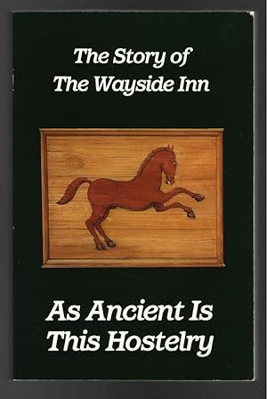 Immagine del venditore per As Ancient is This Hostelry: The Story of The Wayside Inn venduto da Mystery Cove Book Shop