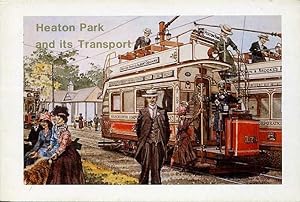 Heaton Park and its Transport