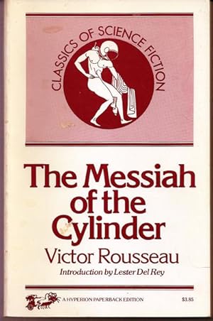 Seller image for Messiah of the Cylinder, The for sale by The Other Change of Hobbit