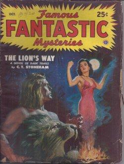 Image du vendeur pour FAMOUS FANTASTIC MYSTERIES: October, Oct. 1948 ("The Lion's Way"; "The Human Angle") mis en vente par Books from the Crypt