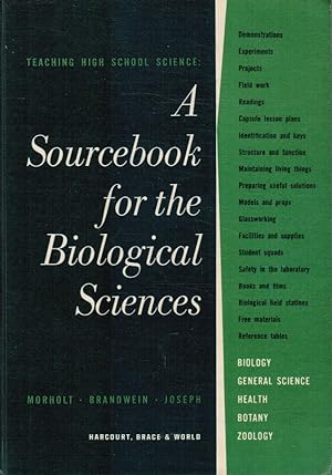 Teaching High School Science: a Sourcebook for the Biological Sciences