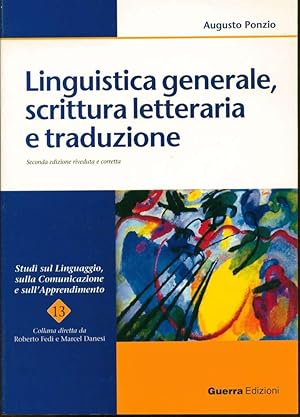 Linguistica generale, scrittura letteraria e traduzione