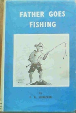 Father Goes fishing