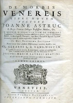 Seller image for De Morbis Venereis Libri Novem. In quibus disseritur tum de origine, propagatione & contagione horumce affectum in genere: tum de singulorum Natura, & Aetiologia & Therapeia, cum Brevi Analysi & Epicrisi Operum plerorumque quae de eodem argumento. for sale by Gilibert Libreria Antiquaria (ILAB)