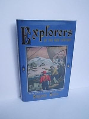 Explorers of the New Century