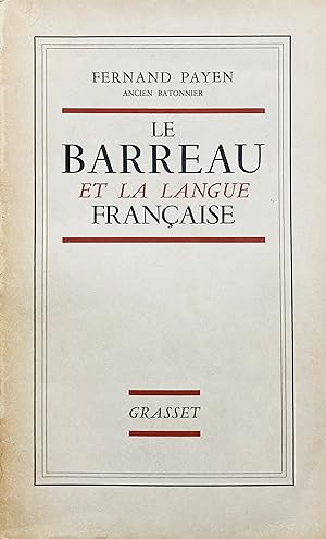 Seller image for Le Barreau et la langue franaise. for sale by Jack Baldwin Rare Books