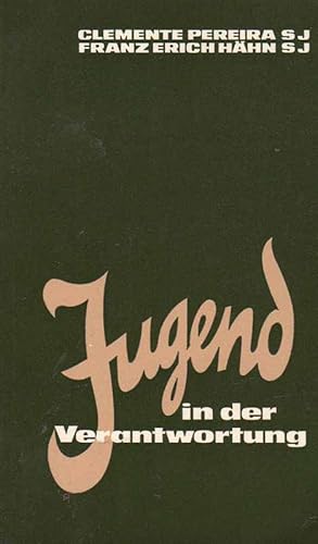 Imagen del vendedor de Jugend in der Verantwortung. a la venta por Online-Buchversand  Die Eule