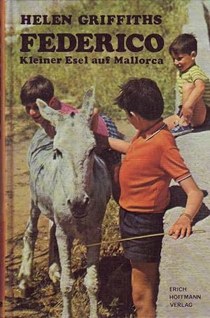 Bild des Verkufers fr Federico - Kleiner Esel auf Mallorca zum Verkauf von Online-Buchversand  Die Eule