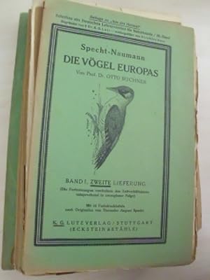 Specht-Naumann. Die Vögel Europas. Insgesamt 8 Bände. Bd. 1, Lfg. 1 - 5: Mit 16 Farbdr.-Taf.
