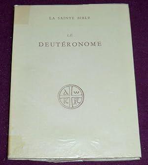 Image du vendeur pour La Sainte Bible - LE DEUTERONOME mis en vente par LE BOUQUINISTE