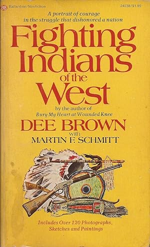 Image du vendeur pour Fighting Indians of the West mis en vente par Hedgehog's Whimsey BOOKS etc.