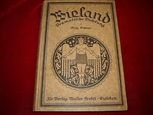 Seller image for Wieland. Dramatische Dichtung. for sale by Antiquariat Olaf Drescher