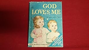 Seller image for GOD LOVES ME for sale by Betty Mittendorf /Tiffany Power BKSLINEN