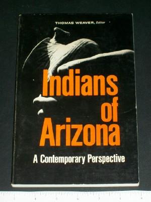 Indians of Arizona: A Contemporary Perspective